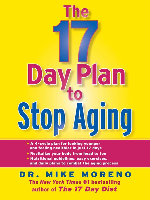Title details for The 17 Day Plan to Stop Aging by Mike Moreno - Available